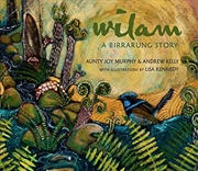 Buy Wilam, A Birrarung Story