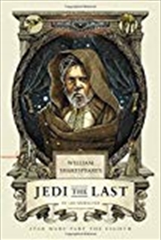 Buy William Shakespeare's Jedi The Last