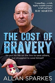 Buy Cost Of Bravery, The