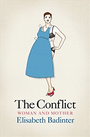 Buy The Conflict: Woman & Mother