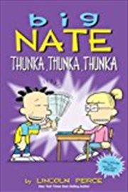 Buy Big Nate: Thunka, Thunka, Thunka (volume 14)