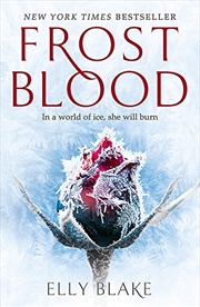 Buy Frostblood: The Epic New York Times Bestseller: The Frostblood Saga Book One