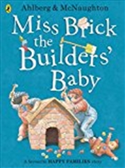 Buy Miss Brick The Builders' Baby