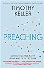 Buy Preaching: Communicating Faith In An Age Of Scepticism