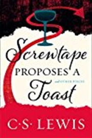 Buy Screwtape Proposes A Toast