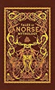 Buy Tales Of Norse Mythology (barnes & Noble Omnibus Leatherbound Classics)