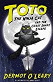 Buy Toto The Ninja Cat And The Great Snake Escape