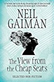 Buy The View From The Cheap Seats: Selected Nonfiction