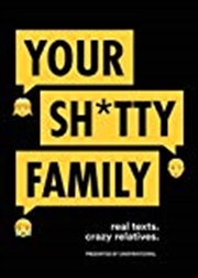 Buy Your Sh*tty Family