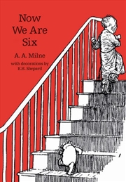 Buy Winnie-the-pooh: Now We Are Six - Classic Editions