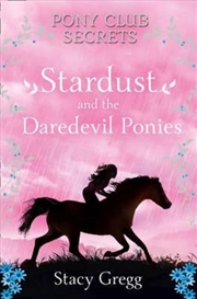 Buy Stardust And The Daredevil Ponies