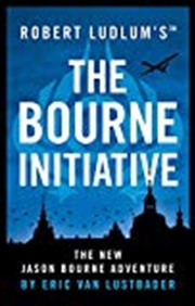 Buy Robert Ludlums (tm) The Bourne Initiative (jason Bourne)