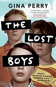 Buy The Lost Boys: Inside Muzafer Sherif's Robbers Cave Experiments