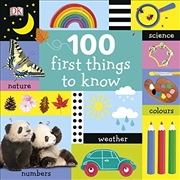 Buy 100 First Things to Know