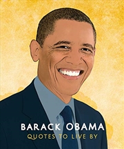 Buy Barack Obama: Quotes To Live By