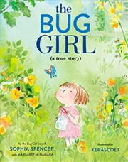 Buy The Bug Girl