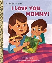 Buy A Little Golden Book - I Love You, Mommy