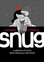 Buy Snug: A Collection Of Comics About Dating Your Best Friend