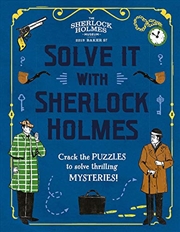 Buy Solve It With Sherlock Holmes