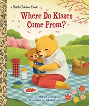 Buy A Little Golden Book - Where Do Kisses Come From?