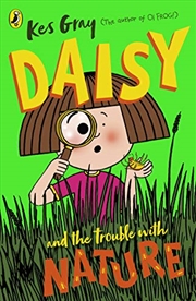 Buy Daisy and the Trouble with Nature