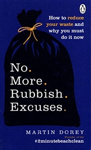 Buy No More Rubbish Excuses