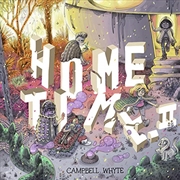 Buy Home Time: Beyond the Weaving (Book Two)