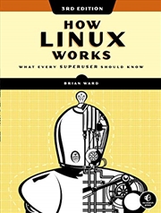 Buy How Linux Works, 3rd Edition