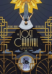 Buy Lost Carnival: A Dick Grayson Graphic Novel