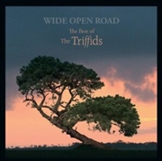 Buy Wide Open Road - Best Of The Triffids