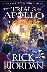 Buy The Burning Maze (The Trials of Apollo Book 3)