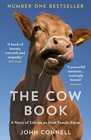 Buy The Cow Book: A Story Of Life On An Irish Family Farm