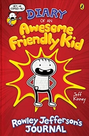 Buy Diary of an Awesome Friendly Kid: Rowley Jefferson's Journal