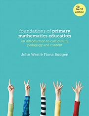 Buy Foundations Of Primary Mathematics Education: An Introduction To Curriculum, Pedagogy And Content