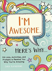 Buy I'm Awesome. Here's Why...