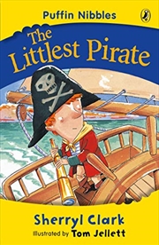 Buy Puffin Nibbles: The Littlest Pirate