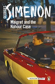 Buy Maigret and the Nahour Case