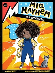 Buy Mia Mayhem Is a Superhero!