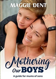 Buy Mothering Our Boys