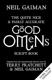 Buy The Quite Nice And Fairly Accurate Good Omens Script Book