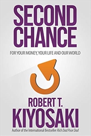 Buy Second Chance: For Your Money, Your Life And Our World