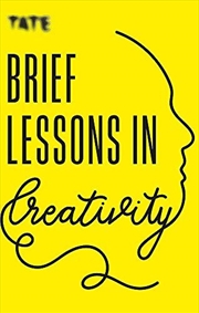 Buy Brief Lessons In Creativity