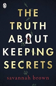 Buy The Truth About Keeping Secrets