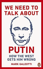 Buy We Need to Talk About Putin