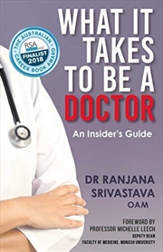 Buy What It Takes to Be a Doctor