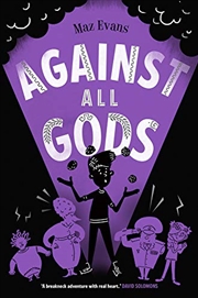 Buy Against All Gods (who Let The Gods Out?)