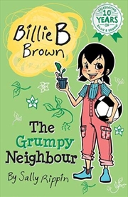 Buy Billie B Brown: The Grumpy Neighbour