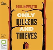 Buy Only Killers and Thieves