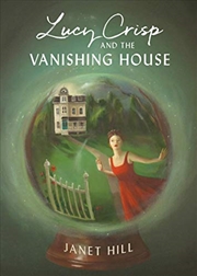 Buy Lucy Crisp and the Vanishing House