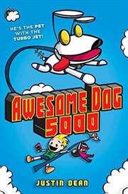 Buy Awesome Dog 5000 (Book 1)